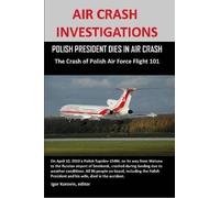 Air Crash Investigations