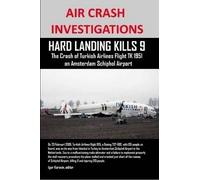 Air Crash Investigations