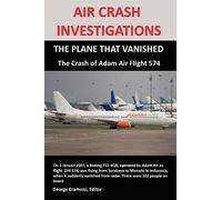 AIR CRASH INVESTIGATIONS: THE PLANE THAT VANISHED, The Crash of Adam Air Flight 574