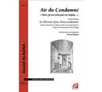 Air du Condamné David AlagnaDavid Alagna (Auteur)
