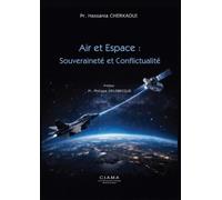 Air et Espace: Souveraineté et conflictualité