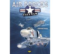Air Force Vietnam - Tome 1 - Opération Desoto - Wallace - Zephyr - relié - Bande dessinée