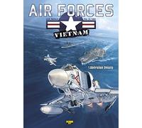 Wallace, Julien Lepelletier – Air Forces Vietnam Tome 1 : Opération Desoto – Relié – Bande dessinée
