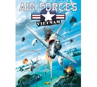 Air Forces Vietnam, tome 2 : Sarabande au Tonkin