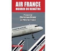 AIR France MOURIR OU RENAITRE