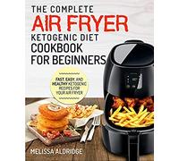 Air Fryer Ketogenic Diet Cookbook