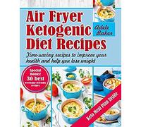 Air Fryer Ketogenic Diet Recipes