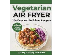 Air Fryer Recipes: Vegetarian