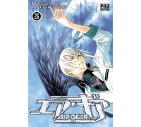 Oh ! Great – Air Gear, Tome 26 – Pika Edition – broché