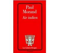 Air indien Paul Morand (Auteur)