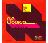 Air Liquide - Let Your Ears Be the Rece [Vinyl LP]