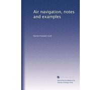 Air navigation notes and examples. 16