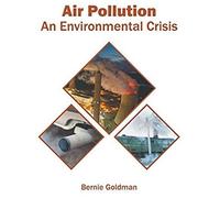 Air Pollution: An Environmental Crisis