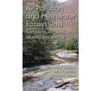 Air Pollution and Freshwater Ecosystems - [Version Originale] Timothy J Sullivan, Alan T Herlihy, James R Webb, (Auteur)