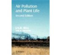 Air Pollution and Plant Life Bell, Nigel (Auteur)