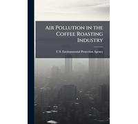 Air Pollution in the Coffee Roasting Industry