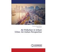 Air Pollution in Urban Cities: An Indian Perspective
