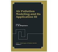 Air Pollution Modeling And Its Application Iii