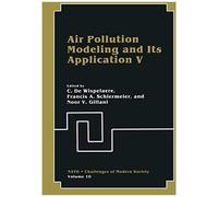 Air Pollution Modeling And Its Application V