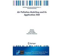 Air Pollution Modeling And Its Application Xxii