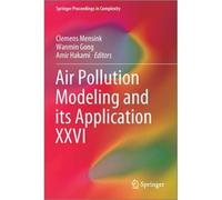 Air Pollution Modeling And Its Application Xxvi