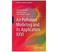Air Pollution Modeling And Its Application Xxvi