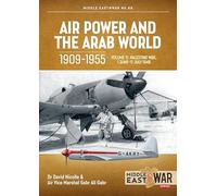 Air Power and the Arab World 1909-1955: The First Arab-israeli War 1 June - 31 August 1948 (11)