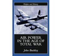 Air Power in the Age of Total War