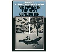 Air Power In The Next Generation