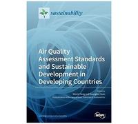 Air Quality Assessment Standards And Sustainable Development In Developing Countries