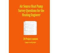 Air Source Heat Pump Survey Questions for the Heating Engineer