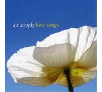 Air Supply - Love Songs [Import]