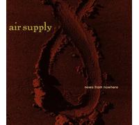 Air Supply - News from Nowhere [Import]