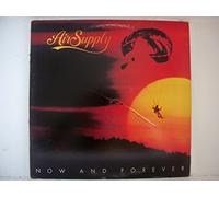 Air Supply - Now and Forever (1982) [Import]