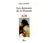 Air Tome 2 - Gilles Laporte - Eska - broché - Roman