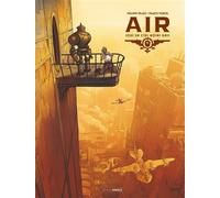 AIR - vol. 01/2 Sous un ciel moins gris - Philippe Pelaez - Bamboo Eds - cartonné - Bande dessinée