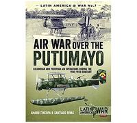 Air War Over The Putumayo