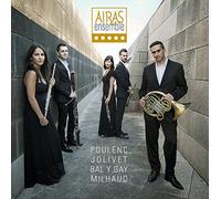Airas Ensemble - Poulenc - Jolivet - Bal y Gay - Milhaud