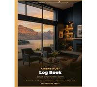 Airbnb Host Log Book: The Complete Short-Term Rental Operations Tracker - Bookings, Income and Expenses, Cleaner Schedules, Maintenance, Supplies, Guest Reviews, and Tax-Ready Hour Logs