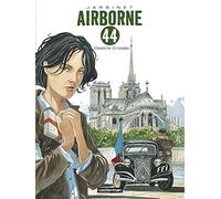 Airborne 44 - Tome 4 - Destins Croisés