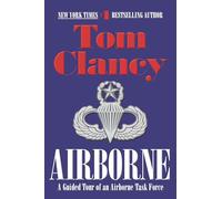 Airborne: A Guided Tour of an Airborne Task Force