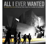 Airborne Toxic Event,the - All I Ever Wanted (Blu-Ray