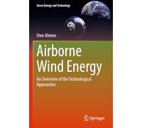 Airborne Wind Energy: An Overview of the Technological Approaches