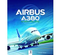 Airbus A380 - de 2005 à nos jours