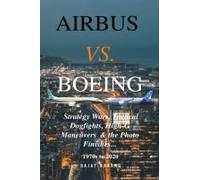 Airbus Vs. Boeing