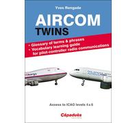 Aircom Twins. Glossary and Vocabulary learning guide - Yves Rengade - Cepadues - broché - Méthode de langue