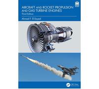 Aircraft and Rocket Propulsion and Gas Turbine Engines - Ahmed F. El-Sayed - CRC Press - ebook (ePub) - Livre
