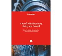Aircraft Manufacturing, Safety and Control