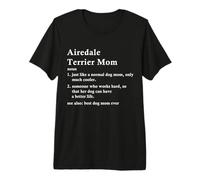 Airedale Terrier Mom Definition Funny Waterside Dog Owner T-Shirt Haut de Gamme