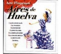 Aires de Huelva Arte Flamenco [Import]